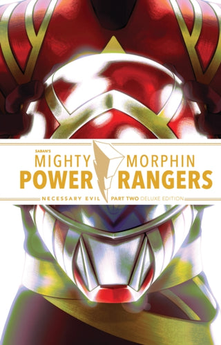 Cover image for 9781684158195 - Mighty Morphin Power Rangers: Necessary Evil II Deluxe Edition
