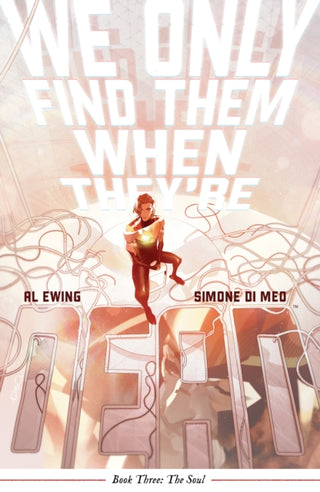 Cover image for 9781684158942 - We Only Find Them When They're Dead Vol. 3