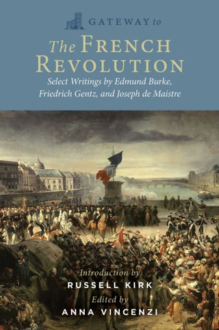 Cover image for 9781684514502 - Gateway to the French Revolution