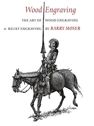 Cover image for 9781684580484 - Wood Engraving – The Art of Wood Engraving and Relief Engraving