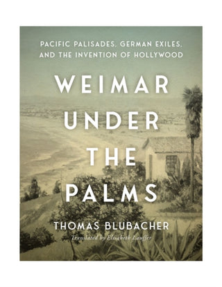 Cover image for 9781684582877 - Weimar Under the Palms