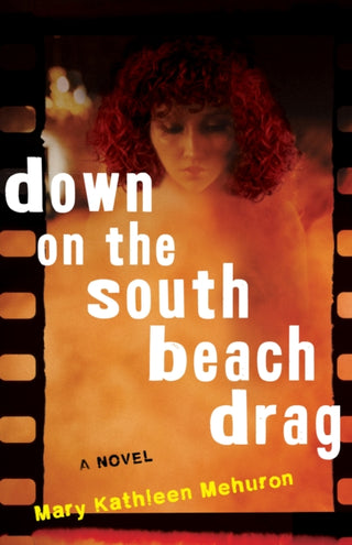 Cover image for 9781684633241 - Down on the South Beach Drag