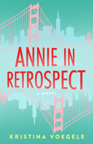 Cover image for 9781684633364 - Annie in Retrospect