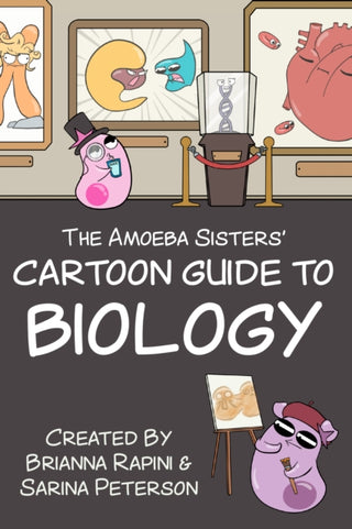 Cover image for 9781684816552 - The Amoeba Sisters' Cartoon Guide to Biology