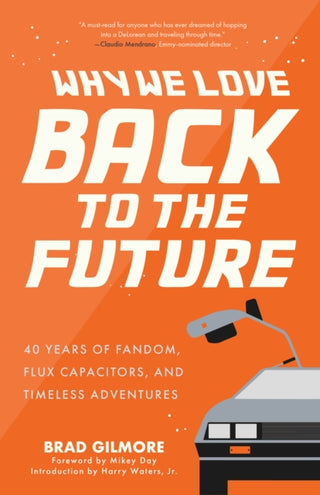 Cover image for 9781684817870 - Why We Love Back to the Future