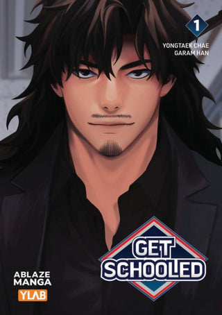 Cover image for 9781684971701 - GET SCHOOLED VOL. 1
