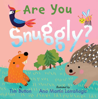 Cover image for 9781685550561 - Are You Snuggly?