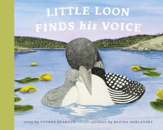 Cover image for 9781685555306 - Little Loon Finds His Voice