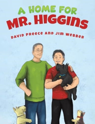 Cover image for 9781685621155 - A Home for Mr. Higgins
