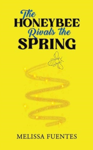 Cover image for 9781685629120 - The Honeybee Rivals the Spring