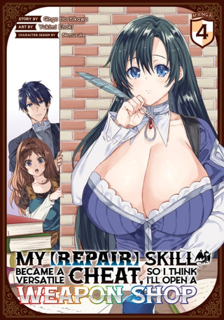 Supplemental image for 9781685795894 - My [Repair] Skill Became a Versatile Cheat, So I Think I'll Open a Weapon Shop (Manga) Vol. 4