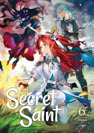 Cover image for 9781685796426 - A Tale of the Secret Saint (Light Novel) Vol. 6