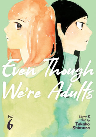 Cover image for 9781685796693 - Even Though We're Adults Vol. 6