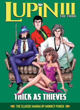 Cover image for 9781685797058 - Lupin III (Lupin the 3rd): Thick as Thieves - The Classic Manga Collection