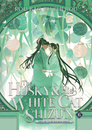 Cover image for 9781685797638 - The Husky and His White Cat Shizun: Erha He Ta De Bai Mao Shizun (Novel) Vol. 6