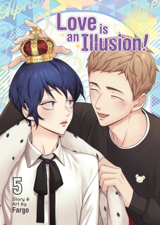 Cover image for 9781685797683 - Love is an Illusion! Vol. 5