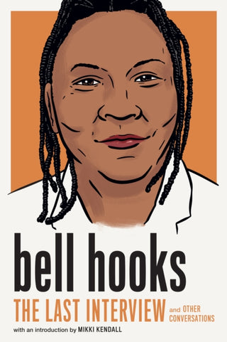 Cover image for 9781685890797 - bell hooks: The Last Interview