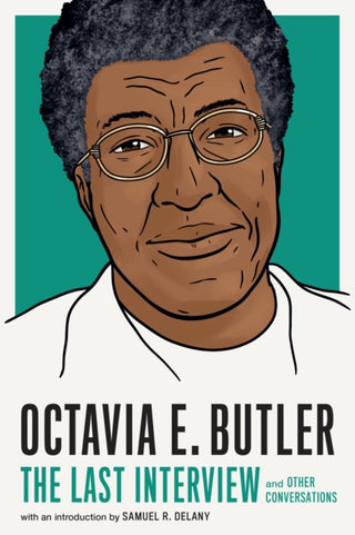 Cover image for 9781685891053 - Octavia E. Butler: The Last Interview