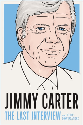 Cover image for 9781685891527 - Jimmy Carter: The Last Interview