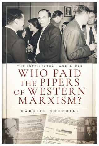 Cover image for 9781685901349 - Who Paid the Pipers of Western Marxism?