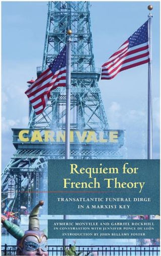 Cover image for 9781685901493 - Requiem for French Theory