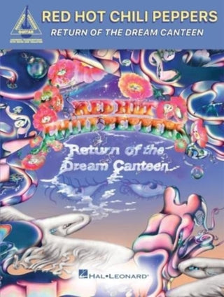 Cover image for 9781705181553 - Red Hot Chili Peppers -Return of the Dream Canteen