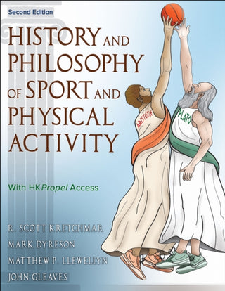 Cover image for 9781718212947 - History and Philosophy of Sport and Physical Activity