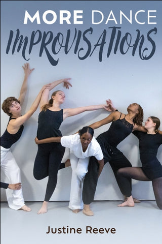 Cover image for 9781718222427 - More Dance Improvisations