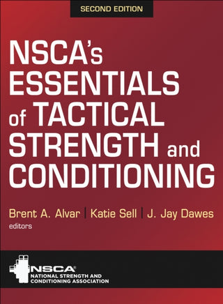 Cover image for 9781718234819 - NSCA's Essentials of Tactical Strength and Conditioning