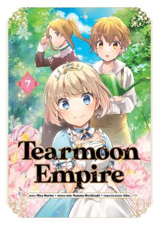 Cover image for 9781718338630 - Tearmoon Empire (Manga): Volume 7