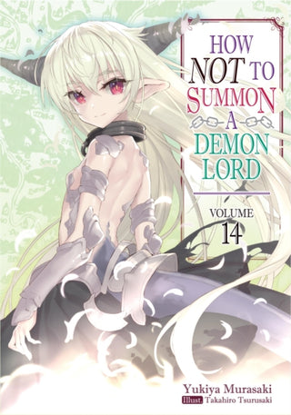 Cover image for 9781718352131 - How NOT to Summon a Demon Lord: Volume 14