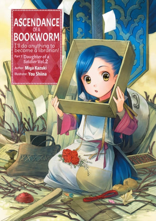 Cover image for 9781718356016 - Ascendance of a Bookworm: Part 1 Volume 2