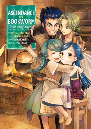 Cover image for 9781718356023 - Ascendance of a Bookworm: Part 1 Volume 3