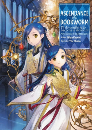 Cover image for 9781718356283 - Ascendance of a Bookworm: Part 5 Volume 7 (Light Novel)
