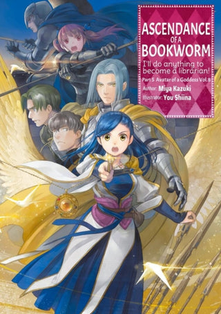 Cover image for 9781718356290 - Ascendance of a Bookworm: Part 5 Volume 8 (Light Novel)