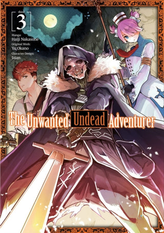 Cover image for 9781718358225 - The Unwanted Undead Adventurer (Manga): Volume 3