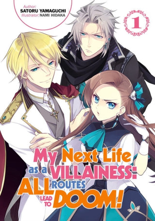 Cover image for 9781718366602 - My Next Life as a Villainess: All Routes Lead to Doom! Volume 1