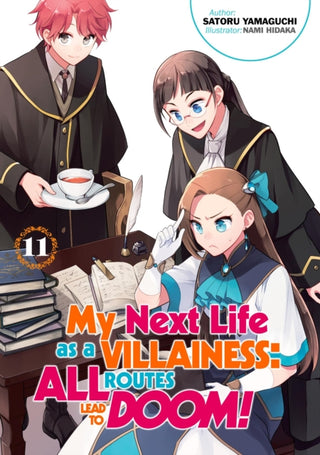 Cover image for 9781718366701 - My Next Life as a Villainess: All Routes Lead to Doom! Volume 11