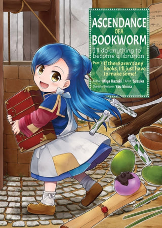 Cover image for 9781718372504 - Ascendance of a Bookworm (Manga) Part 1 Volume 1