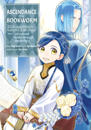 Cover image for 9781718372696 - Ascendance of a Bookworm (Manga) Part 3 Volume 1