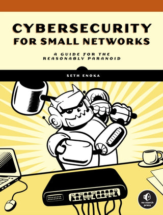 Cover image for 9781718501485 - Cybersecurity for Small Networks