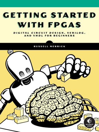 Cover image for 9781718502949 - Getting Started with FPGAs