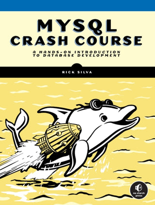 Cover image for 9781718503007 - MySQL Crash Course