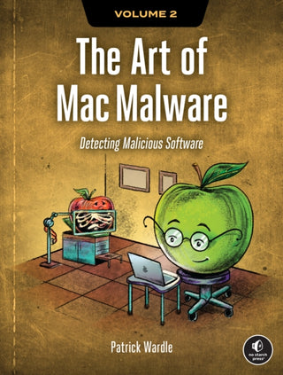 Cover image for 9781718503786 - The Art of Mac Malware, Volume 2