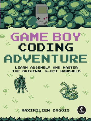 Cover image for 9781718503908 - Game Boy Coding Adventure