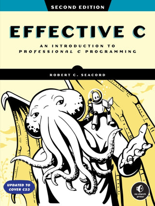 Supplemental image for 9781718504127 - Effective C, 2nd Edition