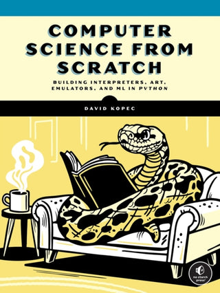 Cover image for 9781718504301 - Computer Science From Scratch