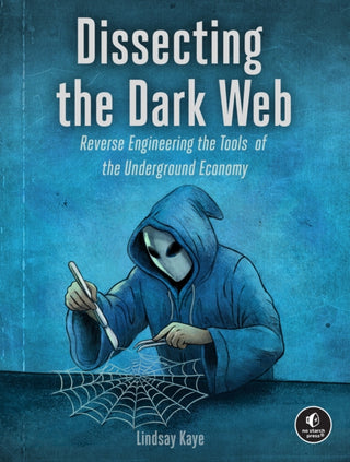 Cover image for 9781718504608 - Dissecting the Dark Web