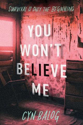Cover image for 9781728265568 - You Won't Believe Me