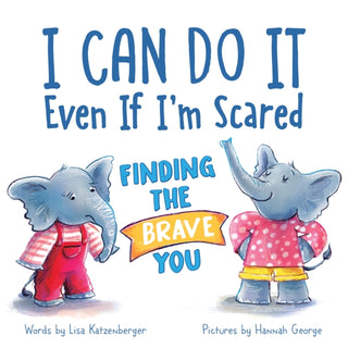 Cover image for 9781728272689 - I Can Do It Even If I'm Scared